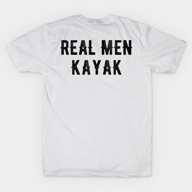 REAL MEN KAYAK by CNHStore